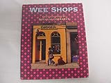 Wee shops