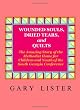 Wounded Souls, Dried Tears, and Quilts: The Amazing Story of the Methodist Home for Children and Youth of the South Georgia Conference of the United Methodist Church