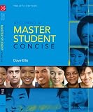 Becoming a Master Student: Concise, Dave-Ellis, 054712659X