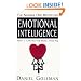 Emotional Intelligence: Why it Can Matter More Than IQ
