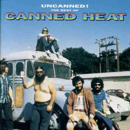 CD-Charts  Third Party New : Uncanned! The Best of Canned Heat