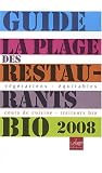 Revue La Plage  / Guide La Plage des restaurants bio