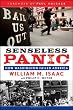 Senseless Panic: How Washington Failed America