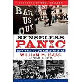 Senseless Panic: How Washington Failed America