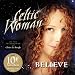 Celtic-Woman-Believe -CD+DVD- cd cover