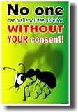 No One Can Make You Feel Inferior Without Your Consent - Ant - Classroom Motivational Poster