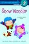 Snow Wonder (Step into Reading)