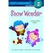 Snow Wonder (Step into Reading)