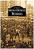 Metro  Detroit  Boxing   (MI)  (Images  of  Sports)
