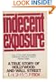 Indecent Exposure: A True Story of Hollywood and Wall Street