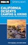 Moon Spotlight California Deserts Camping and Hiking: Including Death Valley, Mojave, Joshua Tree, and Anza-Borrego