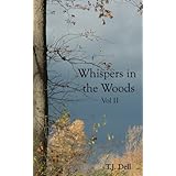 Whispers in the Woods Vol. II (An Elfkin Novel)