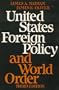 United States foreign policy and world order