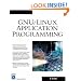 GNU/Linux Application Programming (Programming Series)