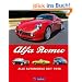 Alfa Romeo: Alle Automobile seit 1946