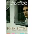 Das sp�te Gest�ndnis des Tristan Sadler