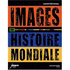 Images, une histoire mondiale