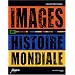 Images, une histoire mondiale