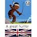 My First Reading Book : A great hunter (Avec CD)