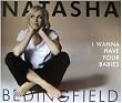 I Wanna Have Your Babies