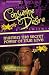 Consumine Desire Masters The Secret Power of True Love (Memoirs of Tony Dollars)