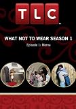 What Not To Wear Season 1 - Episode 1: Morna