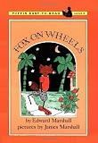 Fox on Wheels: Level 3 (Easy-to-Read, Puffin) [Paperback]