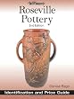 Warman's Roseville Pottery: Identification and Price Guide (Warman's Roseville Pottery: Identification & Price Guide)