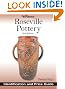 Warman's Roseville Pottery: Identification and Price Guide (Warman's Roseville Pottery: Identification & Price Guide)