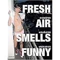 Fresh Air Smells Funny (Bilingual) (Paperback)