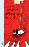 Torradetes amb nassos de ratoli