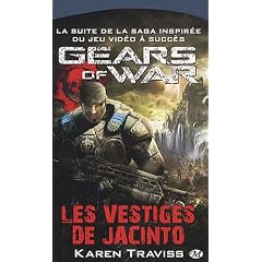 Gears of War, tome 2 : Les Vestiges de Jacinto