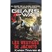 Gears of War, tome 2 : Les Vestiges de Jacinto