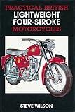 Practical British lightweight four-stroke motorcycles