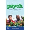 Psych: The Call of the Mild