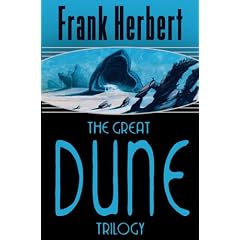 The Great Dune Trilogy: Dune, Dune Messiah, Children of Dune (Gollancz S.F.)