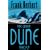 The Great Dune Trilogy: Dune, Dune Messiah, Children of Dune: "Dune", "Dune Messiah", "Children of Dune" (Gollancz S.F.)