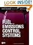 Automotive Fuel and Emissions Control Systems (3rd Edition) (Professional Technician)