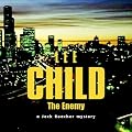 The Enemy: Jack Reacher, Book 8 (Unabridged)