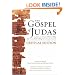 The Gospel of Judas, Critical Edition: Together with the Letter of Peter to Phillip, James, and a Book of Allogenes from Codex Tchacos