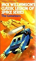 The Cometeers (Legion of Space series)