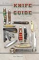 The Standard Knife Collector's Guide: Identification & Values