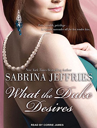 What the Duke Desires (Duke's Men)