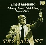 Debussy; Dukas; Saint-Saëns - Orchestral Works