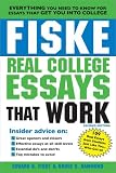 Fiske Real College Essays That Work (Turtleback School & Library Binding Edition)