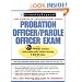Probation/Parole Officer Exam (Probation Officer/Parole Officer Exam (Learning Express))