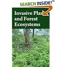 Invasive Plants and Forest Ecosystems by Ravinder Kumar Kohli, Shibu Jose, Harminder Pal Singh, and Daizy Rani Batish