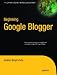 Beginning Google Blogger
