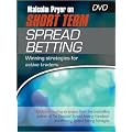 Malcolm Pryor on Short Term Spread Betting: Winning Strategies for Active Traders