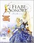 Fiabe sonore. A mille ce n'�... Le storie pi� belle da leggere e ascoltare. Con 2 CD Audio